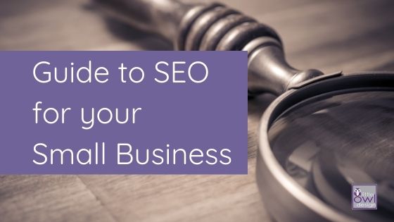 Guide to SEO for Your Small Business